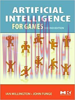 Artificial Intelligence for Games 2nd Edition,