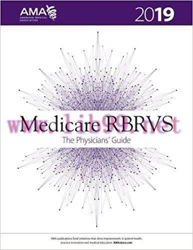 [PDF]Medicare RBRVS 2019 The Physicians Guide