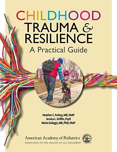 [AME]Childhood Trauma and Resilience: A Practical Guide (Original PDF)