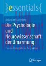 [PDF]Die Psychologie und Neurowissenschaft der Umarmung: Eine multidisziplin&auml;re Perspektive