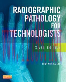 [AME]Radiographic Pathology for Technologists, 6th Edition (Original PDF)