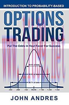 (PDF)Introduction to Probability-Based Options Trading: Put The Odds In Your Favor For Success