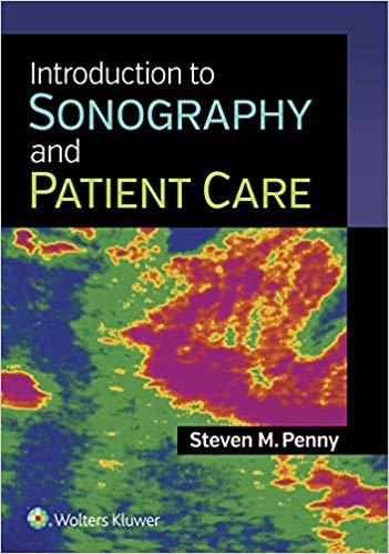 Introduction to Sonography and Patient Care