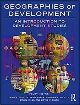 Geographies of Development: An Introduction to Development Studies 4th Edition,