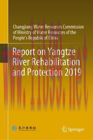 Report on Yangtze River Rehabilitation and Protection 2019