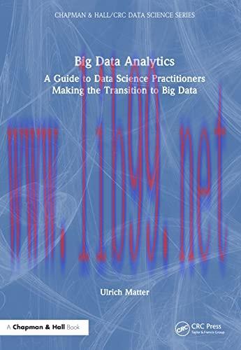 [FOX-Ebook]Big Data Analytics: A Guide to Data Science Practitioners Making the Transition to B...