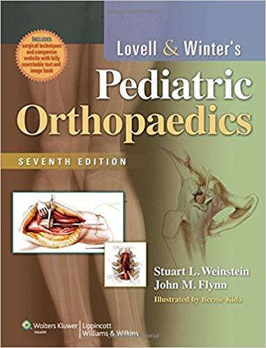 Lovell and Winter&rsquo;s Pediatric Orthopaedics, 7th Edition