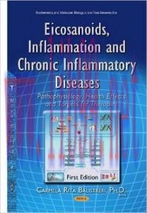 [AME]Eicosanoids, Inflammation and Chronic Inflammatory Diseases: Pathophysiology, Health Effec...