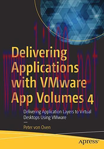 [FOX-Ebook]Delivering Applications with VMware App Volumes 4: Delivering Application Layers to ...