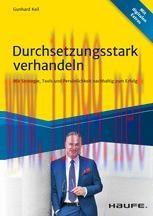 [PDF]Durchsetzungsstark verhandeln: Mit Strategie, Tools und Pers&ouml;nlichkeit nachhaltig zum Erfo...