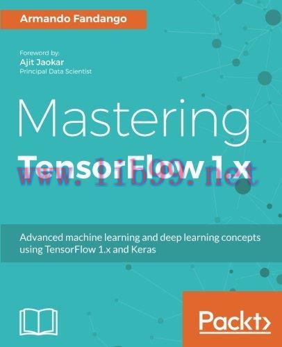 [FOX-Ebook]Mastering TensorFlow 1.x