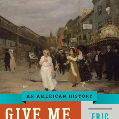 Give Me Liberty! An American History (Brief Fourth Edition) (Vol. 2)