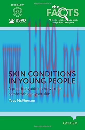 [AME]Skin conditions in young people: A practical guide on how to be comfortable in your skin (...