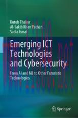 [PDF]Emerging ICT Technologies and Cybersecurity: From_ AI and ML to Other Futuristic Technolog...