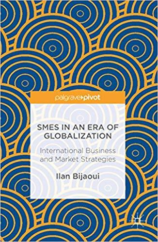 (PDF)SMEs in an Era of Globalization International Business and Market Strategies 1st ed. 2017 ...
