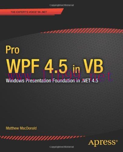 [FOX-Ebook]Pro WPF 4.5 in VB: Windows Presentation Foundation in .NET 4.5