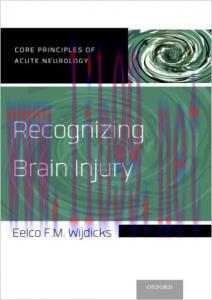 [AME]Recognizing Brain Injury (Core Principles of Acute Neurology) (PDF)