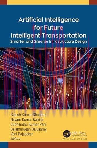 [FOX-Ebook]Artificial Intelligence for Future Intelligent Transportation: Smarter and Greener I...