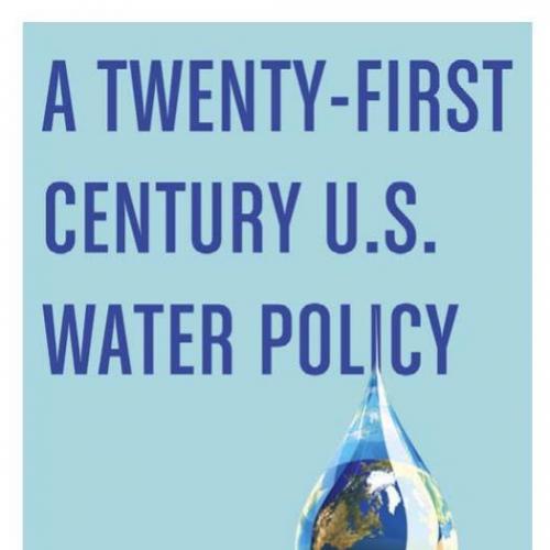 Twenty-first Century US Water Policy, A