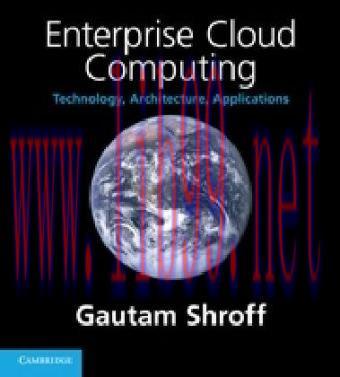 [FOX-Ebook]Enterprise Cloud Computing: Technology, Architecture, Applications
