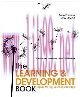 The Learning & Development Book: Change the way you think about L & D