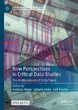 [PDF]New Perspectives in Critical Data Studies: The Ambivalences of Data Power