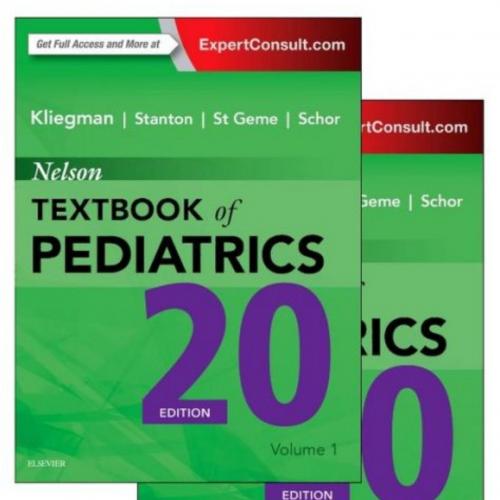 Nelson Textbook of Pediatrics, 2-Volume Set, 20th Edition