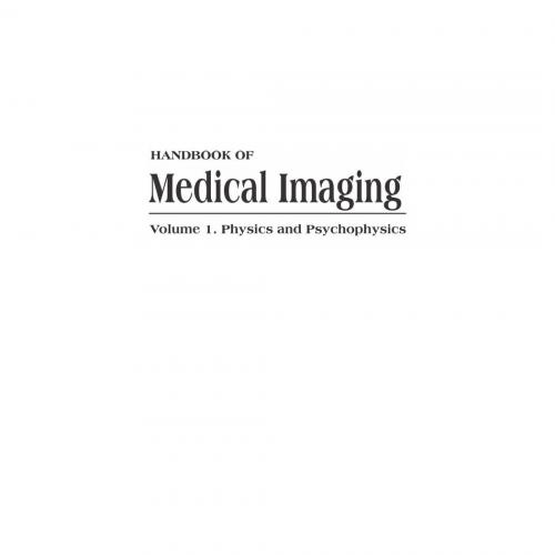 Handbook of Medical Imaging, Volume 1