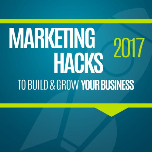Marketing Hacks 2017