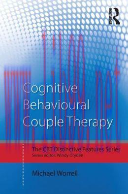 [AME]Cognitive Behavioural Couple Therapy: Distinctive Features