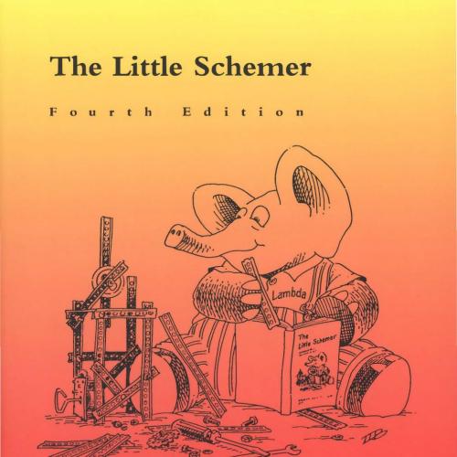 Little Schemer 4th Edition by Daniel P. Friedman, The
