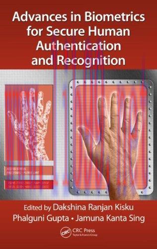 [FOX-Ebook]Advances in Biometrics for Secure Human Authentication and Recognition