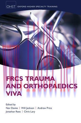 [AME]FRCS Trauma and Orthopaedics Viva (Oxford Speciality Training Hig)