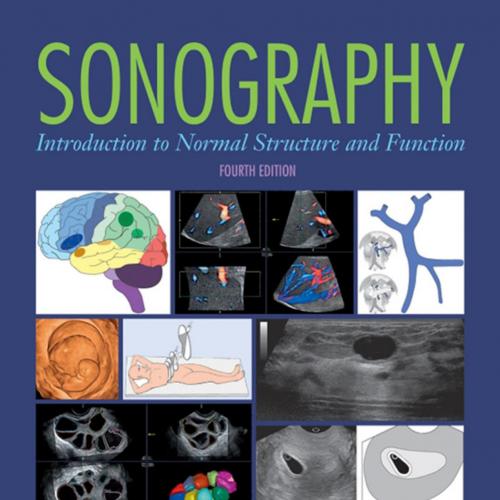 Sonography_ Introduction to Normal Structure and Function-Reva Arnez Curry PhD RT(R) RDMS & Bet...