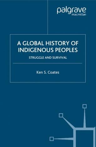A Global History of Indigenous Peoples