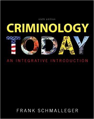 (PDF)Criminology Today An Integrative Introduction by Frank J. Schmalleger (2010-12-30)