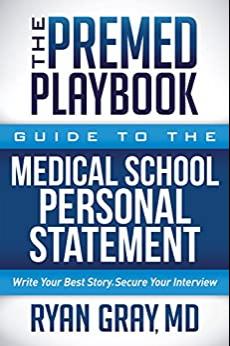 (PDF)The Premed Playbook Guide to the Medical School Personal Statement Write Your Best Story. ...