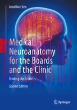 [PDF]Medical Neuroanatomy for the Boards and the Clinic: Finding the Lesion