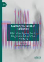 [PDF]Fostering Inclusion in Education: Alternative Approaches to Progressive Educational Practi...