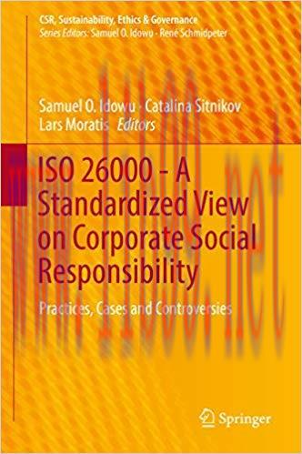 (PDF)ISO 26000 &ndash; A Standardized View on Corporate Social Responsibility: Practices, Cases and C...