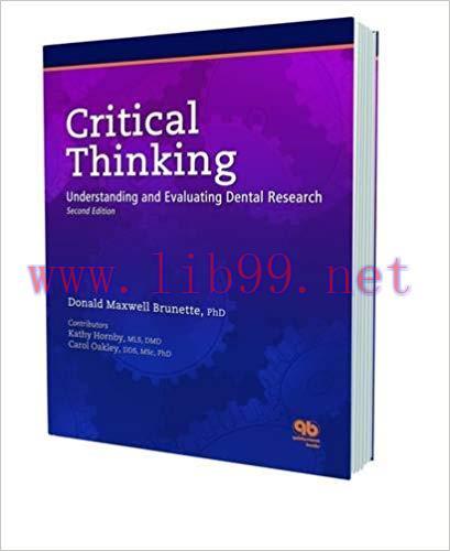 [PDF]Critical Thinking: Understanding and Evaluating Dental Research 2nd Edition