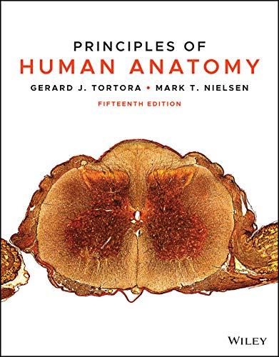 Principles of Human Anatomy, 15th Edition