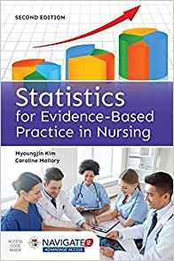 Statistics for Evidence-Based Practice in Nursing 2nd Edition