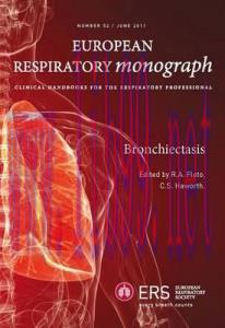 [AME]ERS Monograph 81: Bronchiectasis (European Respiratory Monograph)