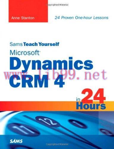 [FOX-Ebook]Sams Teach Yourself Microsoft Dynamics CRM 4 in 24 Hours