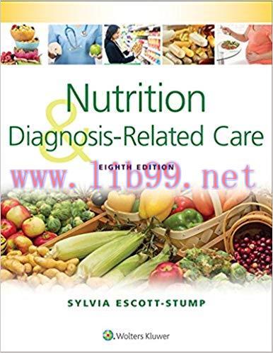 (PDF)Nutrition and Diagnosis-Related Care 8th Edition