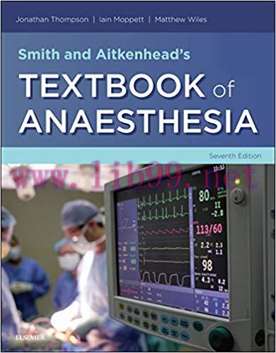 [PDF]Smith and Aitkenhead&rsquo;s Textbook of Anaesthesia E-Book 7th Edition