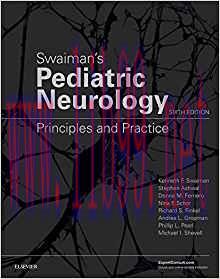 [PDF]Swaiman&rsquo;s Pediatric Neurology: Principles and Practice 6th Edition