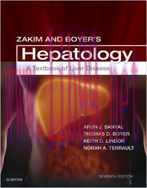 [AME]Zakim and Boyer&rsquo;s Hepatology: A Textbook of Liver Disease, 7th Edition