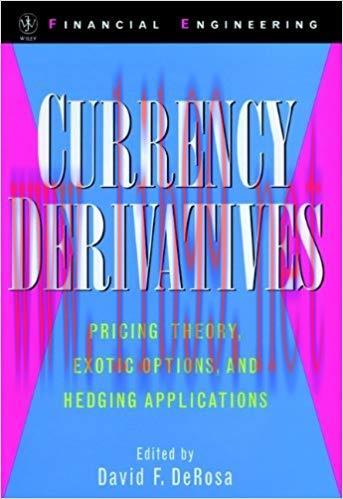 (PDF)Currency Derivatives: Pricing Theory, Exotic Options, and Hedging Applications (Wiley Seri...